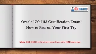 Oracle 1Z0-1113 Certification Exam: How to Pass on Your First Try