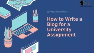 How to Write a Blog for a University Assignment