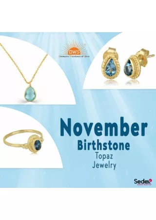 Exquisite Topaz Jewelry - Perfect November Birthstone Gift at DWS Jewellery