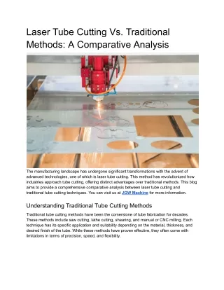 Laser Tube Cutting vs Traditional Methods - Detailed Analysis