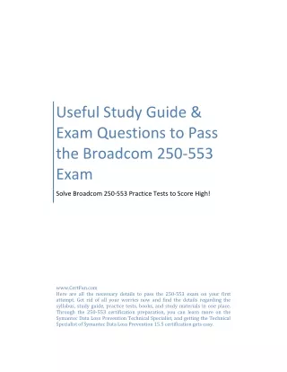 Useful Study Guide & Exam Questions to Pass the Broadcom 250-553 Exam