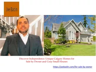 Embrace Independence Calgary Homes for Sale by Owner and Charming Small Houses Await