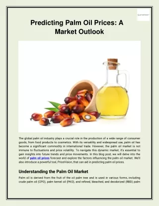 Predicting Palm Oil Prices: A Market Outlook