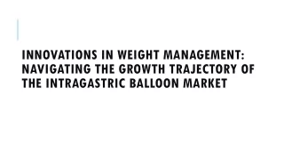 Intragastric Balloon Market