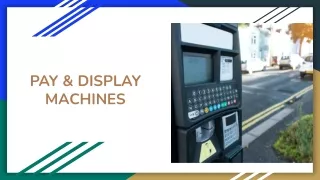 Pay and Display Machines