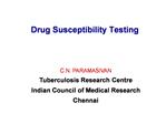 Drug Susceptibility Testing