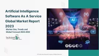 Artificial Intelligence Software As A Service (SaaS) Market Trends Report 2032