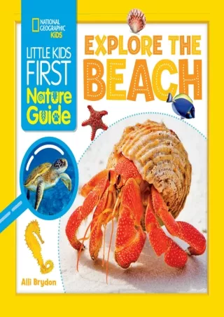 Read ebook [PDF]  Little Kids First Nature Guide: Explore the Beach