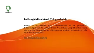 led langfeldleuchten  Cologne-led.de