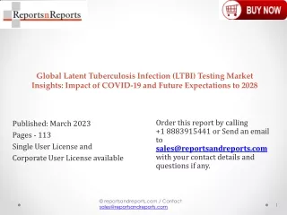 Latent Tuberculosis Infection (LTBI) Testing Market Analysis 2023