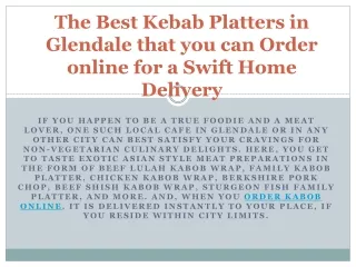 The Best Kebab Platters in Glendale that you can Order online for a Swift Home Delivery