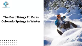 The Best Things To Do in Colorado Springs in Winter