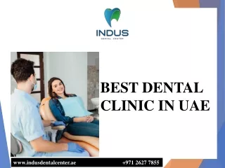 BEST DENTAL CLINIC IN  UAE