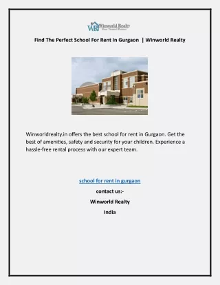 Find The Perfect School For Rent In Gurgaon  | Winworld Realty