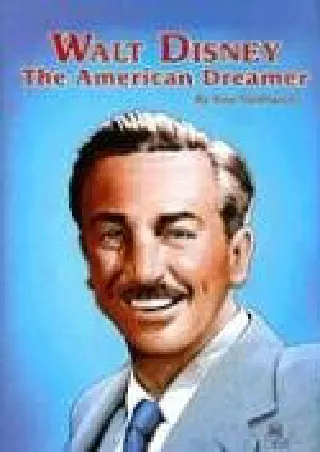 Download Book [PDF] Walt Disney The American Dreamer