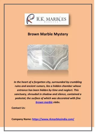 Brown Marble Mystery