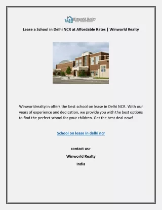 Lease a School in Delhi NCR at Affordable Rates | Winworld Realty