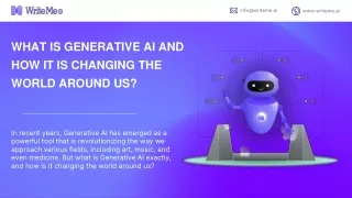 WHAT IS GENERATIVE AI AND HOW IT IS CHANGING THE WORLD AROUND US