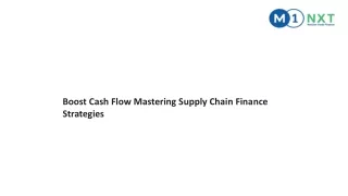 Boost Cash Flow Mastering Supply Chain Finance Strategies