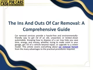 The Ins And Outs Of Car Removal: A Comprehensive Guide