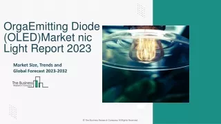 Organic Light Emitting Diode (OLED) Market Size, Future Forecast And Overview 20