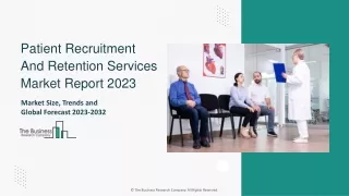 Patient Recruitment and Retention Services Market Share, Drivers, Industry Share