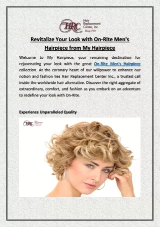 Revitalize Your Look with On-Rite Men's Hairpiece from My Hairpiece