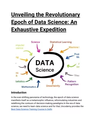 Unveiling the Revolutionary Epoch of Data Science_ An Exhaustive Expedition