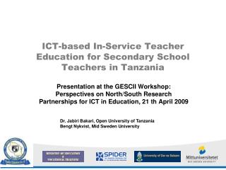 ICT-based In-Service Teacher Education for Secondary School Teachers in Tanzania