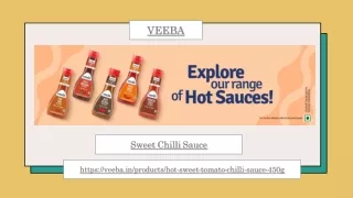 Hot And Sweet Tomato Sauce