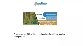 Anesthesiology Billing Company Medisys Simplifying Medical Billing For You