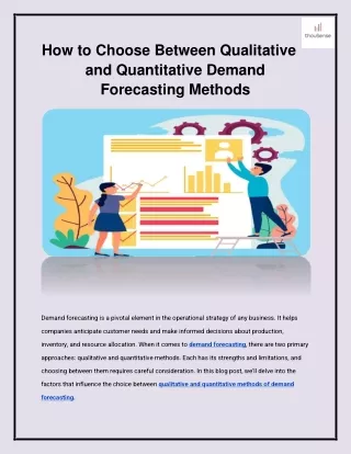 How to Choose Between Qualitative and Quantitative Demand Forecasting Methods