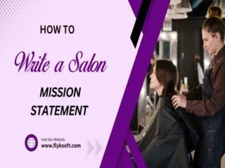 How To Write A Salon Mission Statement