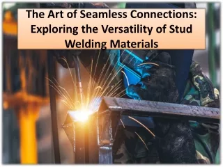 Examining the many elements into stud welding