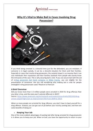 Why It’s Vital to Make Bail in Cases Involving Drug Possession - Amistad Bail and Immigration Bonds