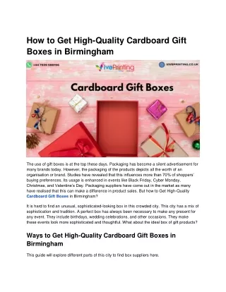 How to Get High-Quality Cardboard Gift Boxes in Birmingham