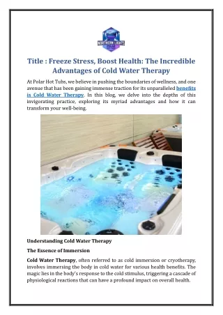 Freeze Stress, Boost Health: The Incredible Advantages of Cold Water Therapy