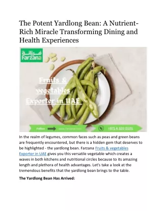 The Potent Yardlong Bean: A Nutrient-Rich Miracle Transforming Dining and Health