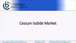 Cesium Iodide Market Size Outlook & Customer-Centric Approaches for Untapped