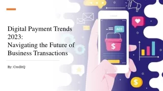Digital Payment Trends 2022: Navigating the Future of Business Transactions