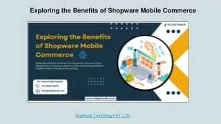 Exploring the Benefits of Shopware Mobile Commerce