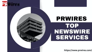 PR Newswire Services The Gateway to Global Media Coverage