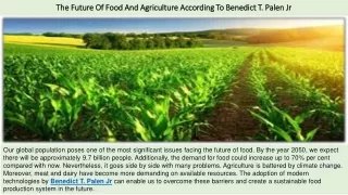 The Future Of Food And Agriculture According To Benedict T. Palen Jr