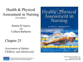 Health &amp; Physical Assessment in Nursing First Edition