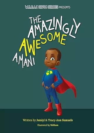 [READ DOWNLOAD] The Amazingly Awesome Amani
