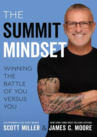 PDF_ The Summit Mindset: Winning the Battle of You Versus You