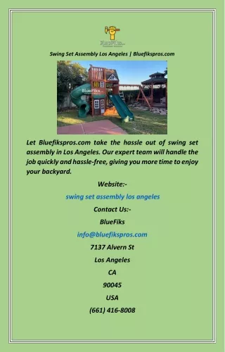 Swing Set Assembly Los Angeles  Bluefikspros