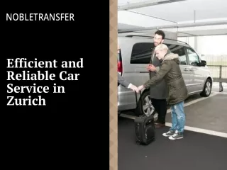 Zurich's Premier Car Service: Precision and Prowess