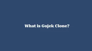 What is Gojek Clone