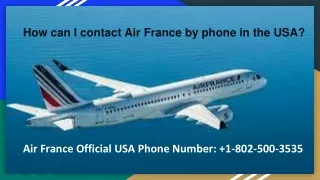 How Can I Contact Air France by Phone in the USA